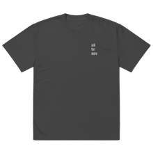 Load image into Gallery viewer, Unisex - Ask For More Faded Tee
