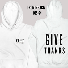 Load image into Gallery viewer, &#39;PRAY ATTENTION&quot; ™ HOODED SWEATSHIRT +colors
