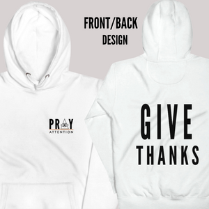 'PRAY ATTENTION" ™ HOODED SWEATSHIRT +colors
