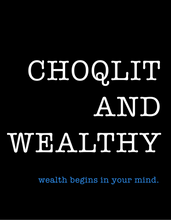Load image into Gallery viewer, CHOQLIT &amp; WEALTHY HOODED SWEATSHIRT
